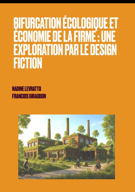 Bifurcation Écologique et Économie de la Firme : Une Exploration par le Design Fiction